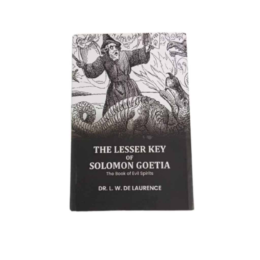 The Lesser Key of Solomon Goetia: The Book of Evil Spirits - Gyan Books