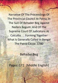 Narrative Of The Proceedings Of The Provincial Council At Patna, In The Suit Of Behader Beg Against Nadara - Gyan Books | Grab2Buy