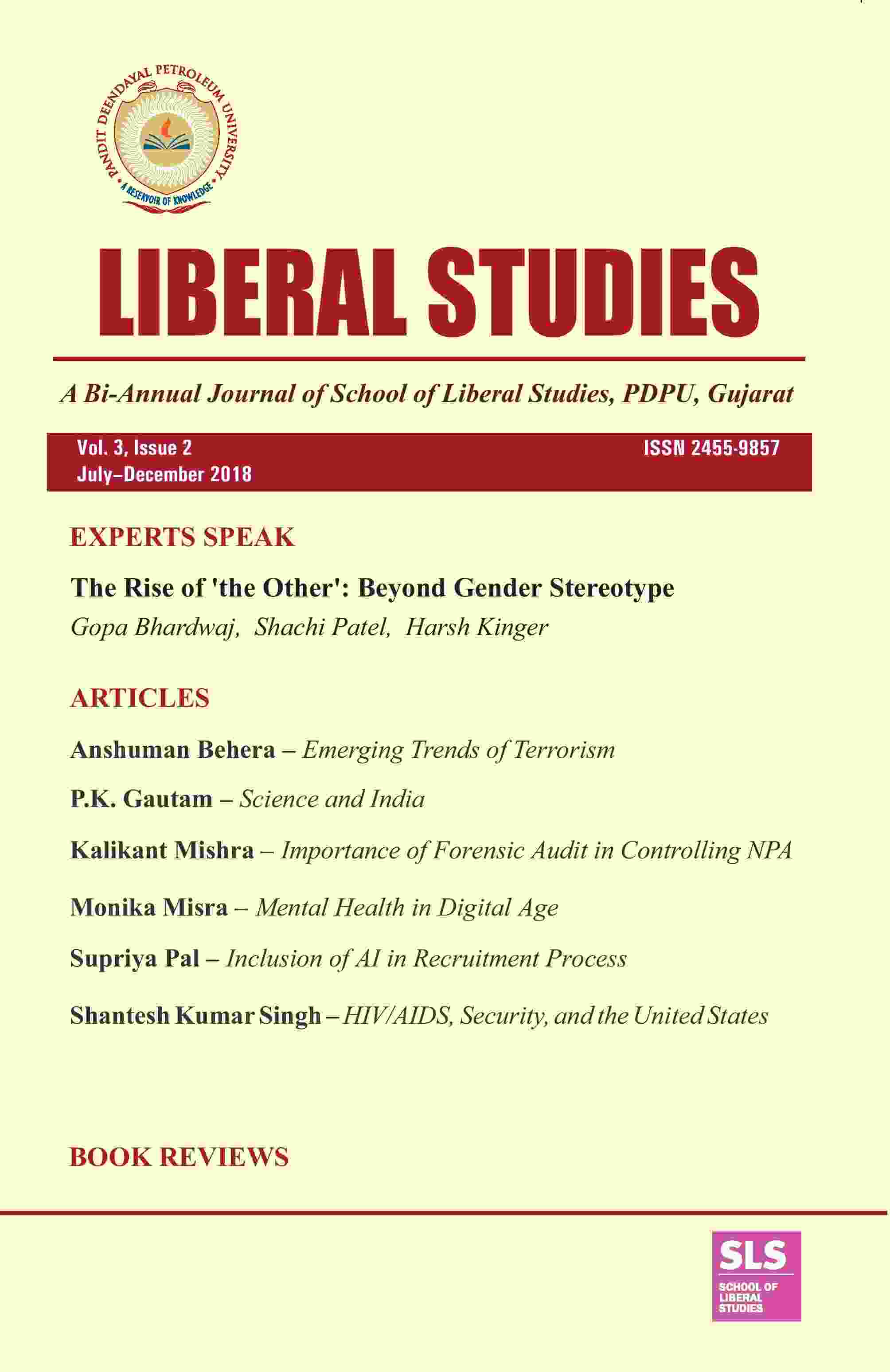 Liberal Studies : a Bi-Annual Journal of School of Liberal Studies, PDPU, Gujarat (Vol. 3, Issue 2) July-December 2018 - Gyan Books