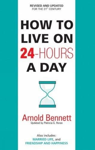 How To Live On 24Hours A Day (English) by Arnold Bennett | Grab2Buy