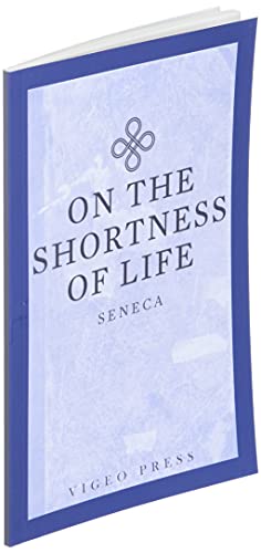 On The Shortness Of Life by Seneca | Grab2Buy