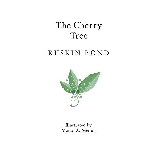 Ruskin Bond The Cherry Tree | Grab2Buy