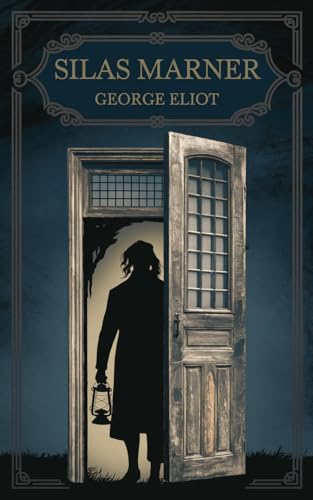 Silas Marner by George Eliot | Grab2Buy