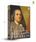 The Autobiography of Benjamin Franklin: Founding Father's Life Story | American Statesman | Enlightenment Thinker | Self-Made Man | Historical Memoir | Revolutionary Era by Benjamin Franklin