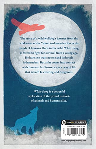 White Fang by Jack London – English | Thrilling Adventure Story | Timeless Classic Story of Survival/ Self-Discovery | Wild Wolf Dog | Masterpiece of American Literature by Jack London | Grab2Buy