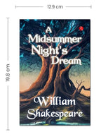 A Midsummer Night’s Dream by William Shakespeare