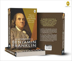 The Autobiography of Benjamin Franklin: Founding Father's Life Story | American Statesman | Enlightenment Thinker | Self-Made Man | Historical Memoir | Revolutionary Era by Benjamin Franklin