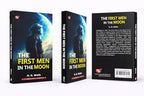 The First Men in the Moon by H. G. Wells | A Classic Science Fiction Novel of Space Exploration & Imagination by H. G. Wells