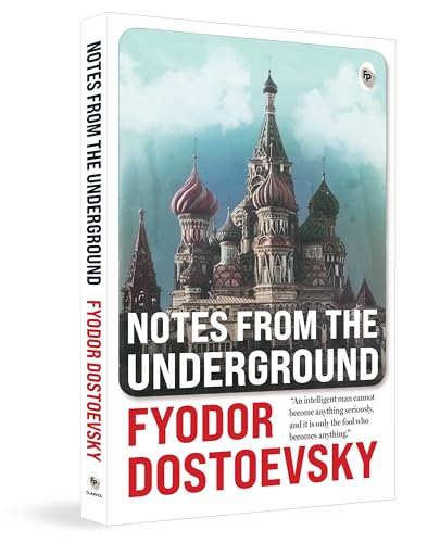 Notes from the Underground by Fyodor Dostoevsky | Grab2Buy