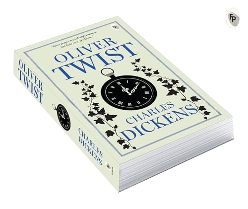 Oliver Twist by Charles Dickens - Classic Literature,A Gripping Exploration of Survival & the Power of Resilience,A Masterpiece of Victorian Era,Social Injustice,Poverty & Crime,Redemption by Charles Dickens | Grab2Buy