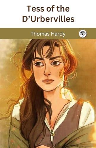 Tess of the D’Urbervilles by Thomas Hardy | Grab2Buy