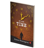In Our Time by Hemingway, Ernest