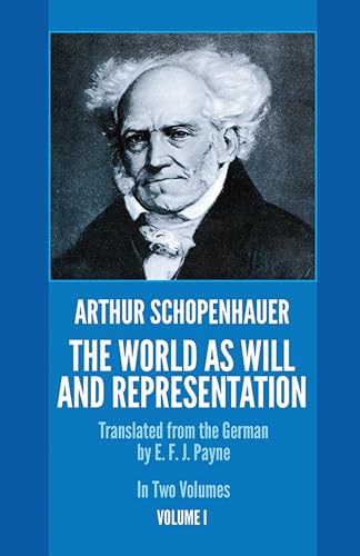 The World as Will and Representation, Vol. 1 by Schopenhauer, Arthur | Grab2Buy