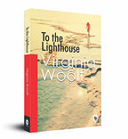 To The Lighthouse by Virginia Woolf