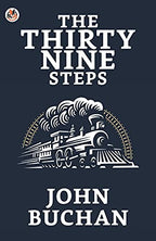 The Thirty-Nine Steps by Buchan, John