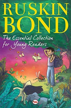Ruskin Bond The Essential Collection for Young Readers | Grab2Buy