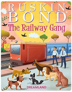 Ruskin Bond The Railway Gang | Grab2Buy
