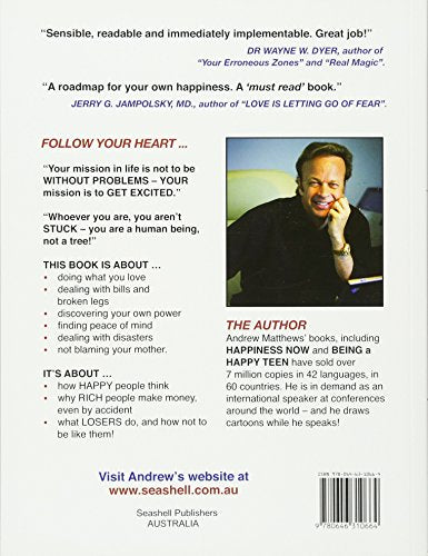 Follow Your Heart: Finding A Purpose In Your Life And Work | Grab2Buy