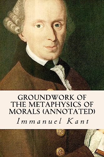 Groundwork of the Metaphysics of Morals by Kant, Immanuel | Grab2Buy
