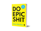 DO EPIC SHIT By Ankur Warikoo