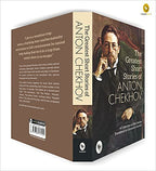 The Greatest Short Stories of Anton Chekhov: A Collection Of Fifty Stories by Anton Chekhov