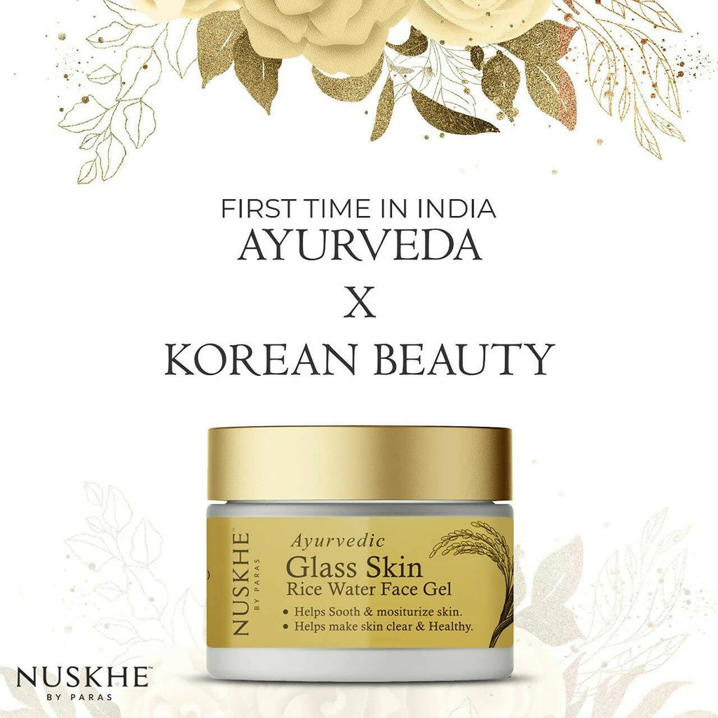 Nuskhe By Paras Ayurvedic Glass Skin Rice Water Face Gel | Grab2Buy