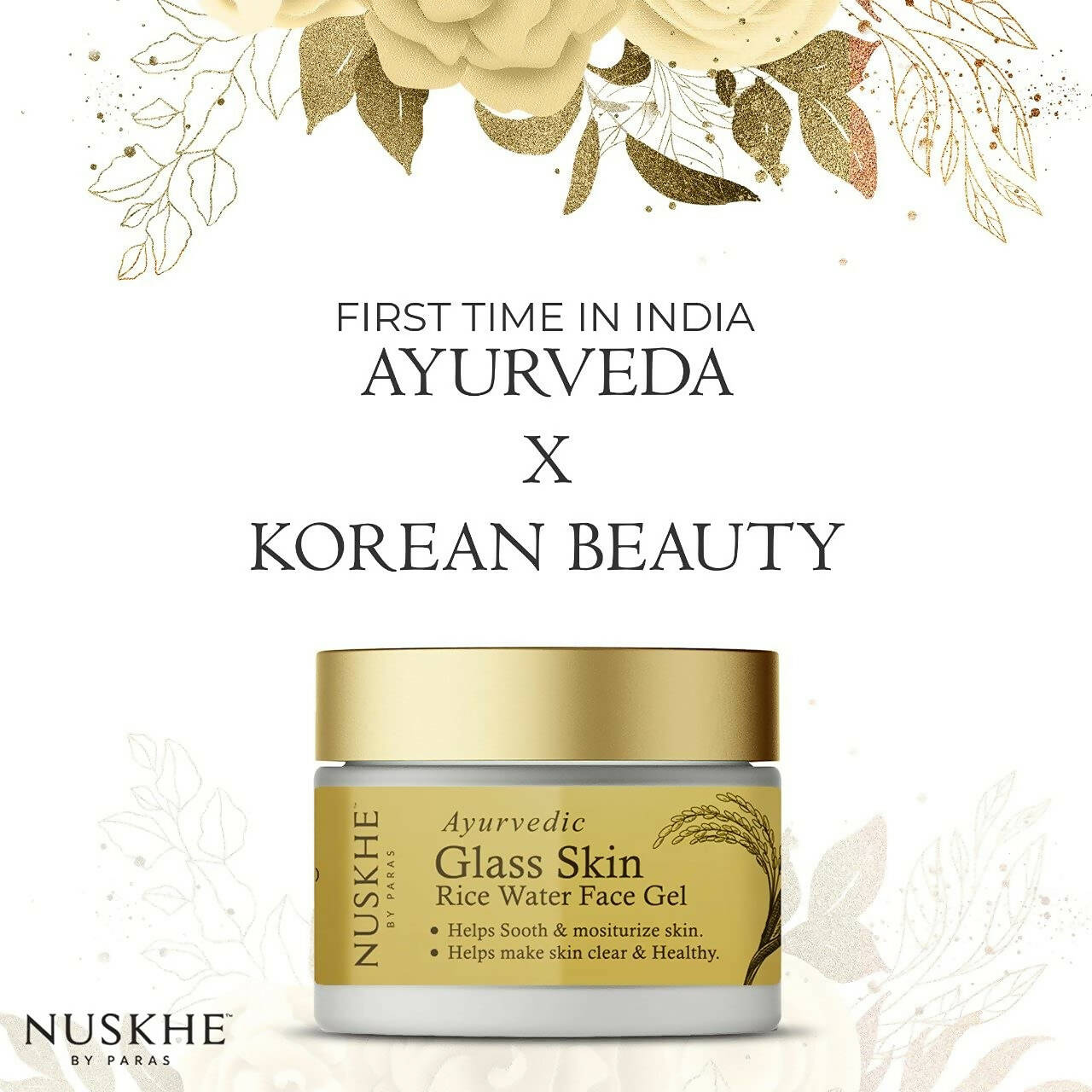 Nuskhe By Paras Ayurvedic Glass Skin Rice Water Face Gel | Grab2Buy