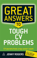 Great Answers To Tough Cv Problems: Cv Secrets From A Top Career Coach | Grab2Buy