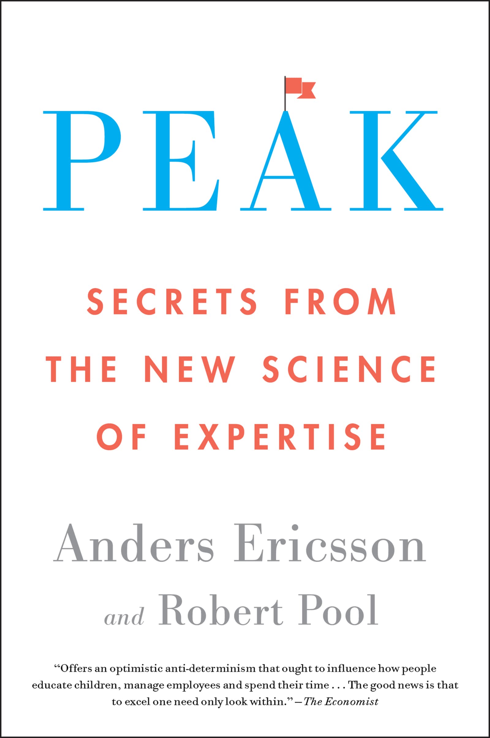 Peak: Secrets From The New Science Of Expertise | Grab2Buy
