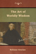 The Art Of Worldly Wisdom | Grab2Buy