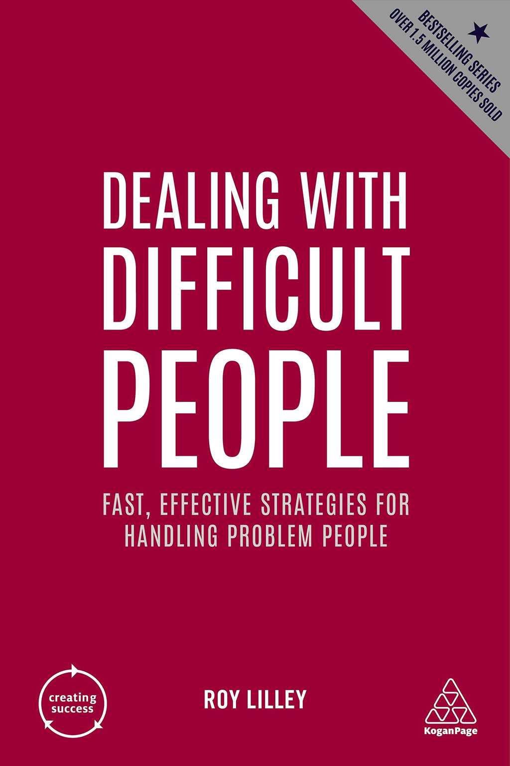 Dealing With Difficult People: Fast, Effective Strategies For Handling Problem People | Grab2Buy