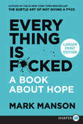 Everything Is F*Cked: A Book About Hope | Grab2Buy