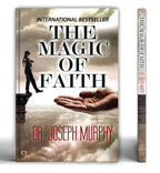The Magic Of Faith - Dr. Joseph Murphy | Personal Growth, Self-Improvement And Achieving Goals | Attract Abundance, Happiness And Fulfillment | Grab2Buy