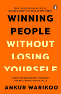Winning People Without Losing Yourself By Ankur Warikoo | Grab2Buy