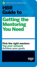 Hbr Guide To Getting The Mentoring You Need (Hbr Guide Series) | Grab2Buy