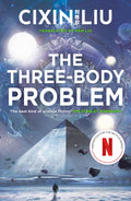 The Three-Body Problem: Soon To Be A Major Netflix Series: 1 | Grab2Buy