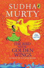 The Bird With Golden Wings By Sudha Murty