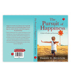 The Pursuit Of Happiness: A Book Of Studies And Strowings | Grab2Buy