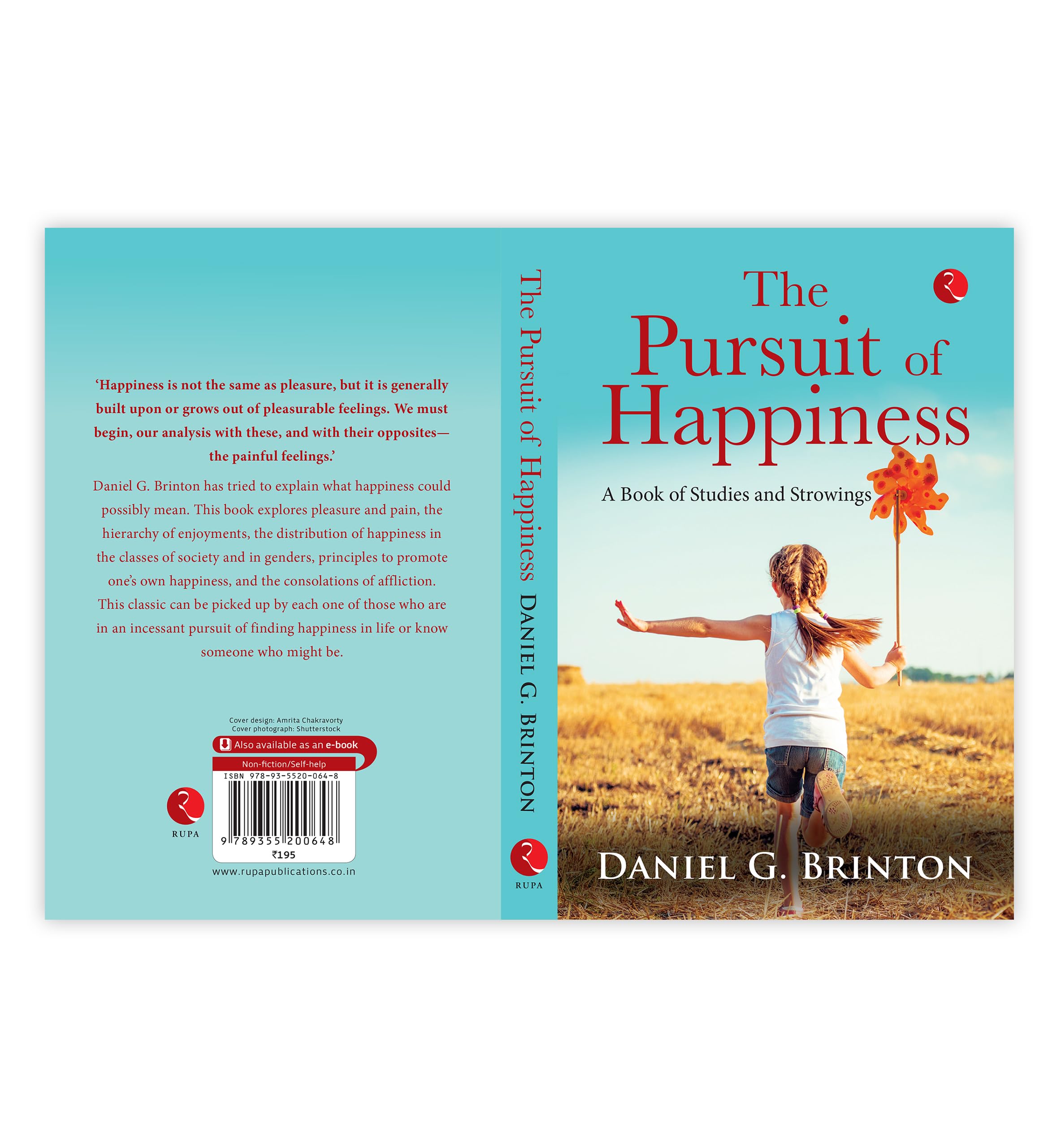 The Pursuit Of Happiness: A Book Of Studies And Strowings | Grab2Buy