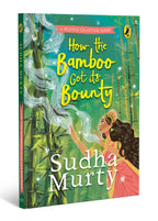 How the Bamboo got its Bounty by Sudha Murty | Grab2Buy