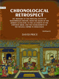 Chronological retrospect: Or, Memoirs of the principal events of Mahommedan history, from the death of the Arabian legislator, to the accession of the emperor Akbar, and the establishment of the Moghul empire in Hindustaun (3 Vols. Set) - Gyan Books