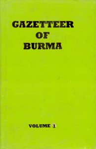 Gazetteer of Burma 2 Vols. Set - Gyan Books
