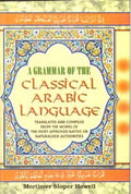A Grammar of the Classical Arabic Language: Translated and Compiled From the Works of the Most Approved Native Or Naturalized Authorities 7 Vols. Set - Gyan Books | Grab2Buy