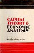 Capital Theory and Economic Analysis - Gyan Books
