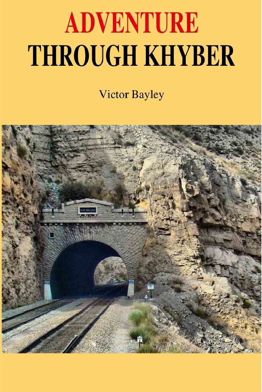Adventure Through Khyber - Gyan Books