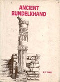 Ancient Bundelkhand - Gyan Books | Grab2Buy