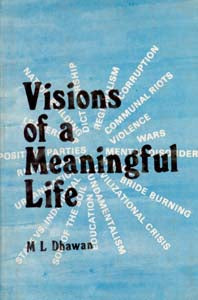 Visions of a Meaningful Life - Gyan Books
