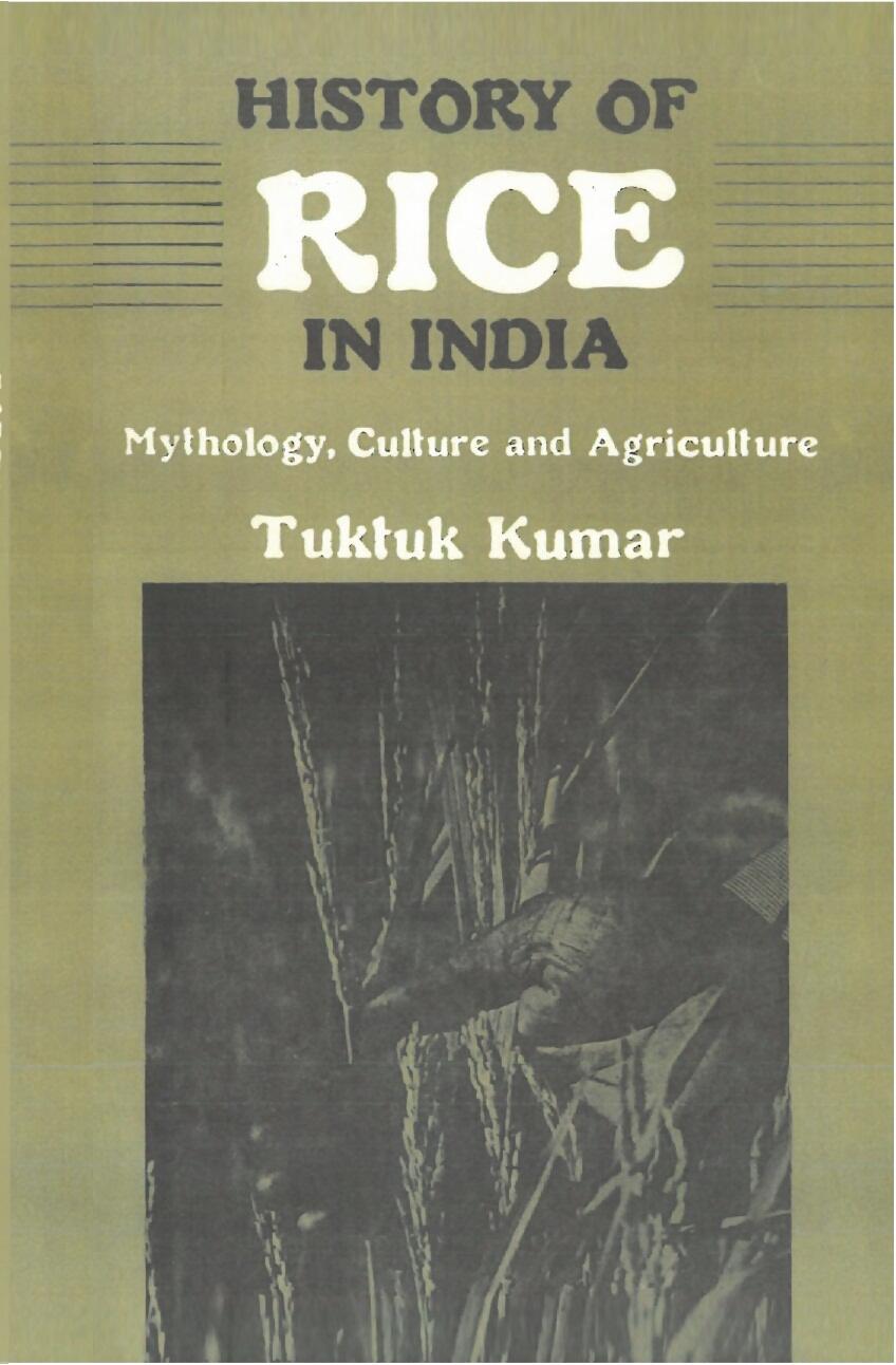 History of Rice in India: Mythology, Culture and Agriculture - Gyan Books