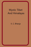 Mystic Tibet and Himalayas - Gyan Books