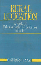 Rural Education: a Study of Universalization of Education in India - Gyan Books | Grab2Buy